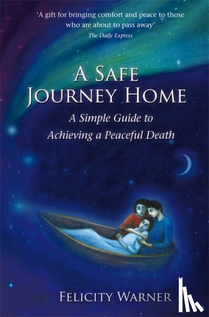 Warner, Felicity - A Safe Journey Home