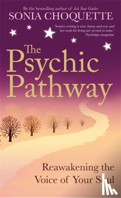Choquette, Sonia - The Psychic Pathway