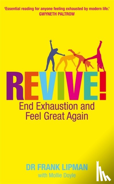Lipman, Dr Frank - Revive!