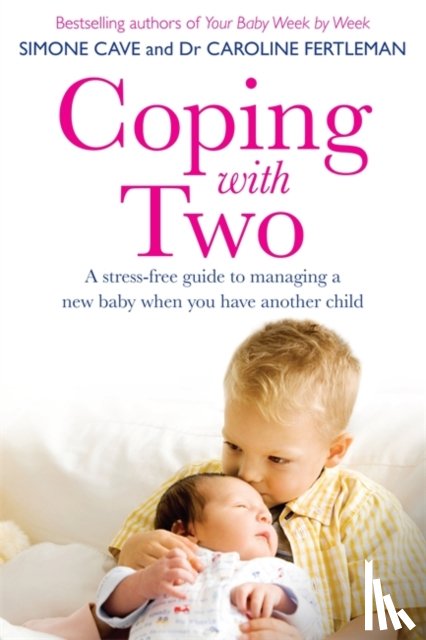 Cave, Simone, Fertleman, Dr Caroline - Coping with Two