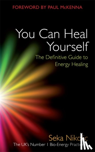 Nikolic, Seka - You Can Heal Yourself