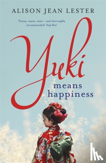 Lester, Alison Jean - Yuki Means Happiness