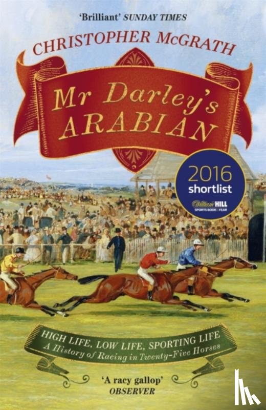 McGrath, Christopher - Mr Darley's Arabian