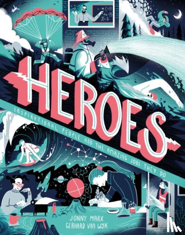 Marx, Jonny, van Wyk, Gerhard - Heroes