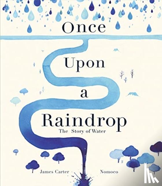 Carter, James - Once Upon a Raindrop