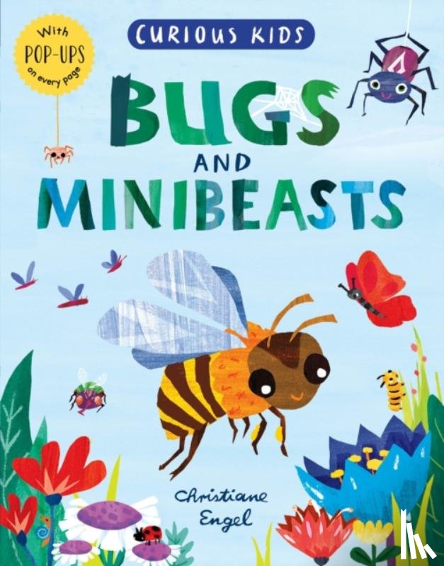 Marx, Jonny - Curious Kids: Bugs and Minibeasts