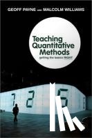 Payne - Teaching Quantitative Methods: Getting the Basics Right