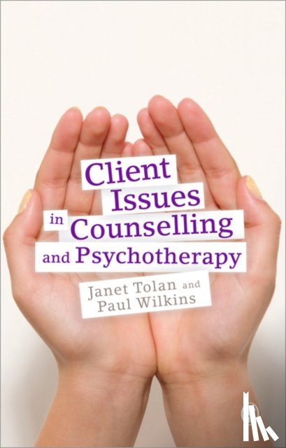  - Client Issues in Counselling and Psychotherapy