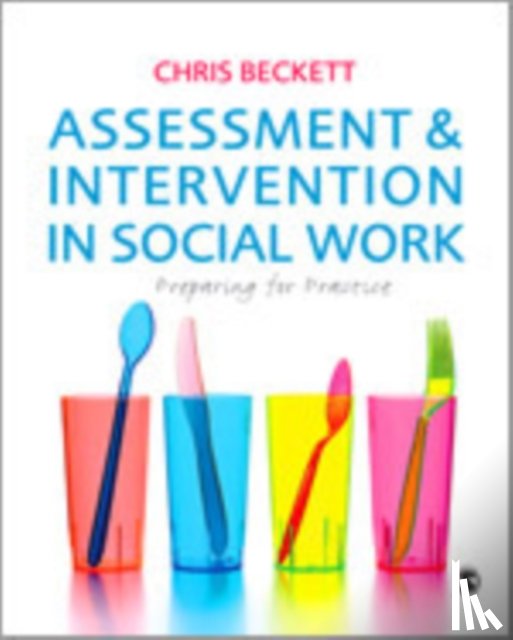 Beckett, Chris - Assessment & Intervention in Social Work