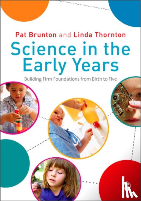 Pat Brunton, Linda C. Thornton - Science in the Early Years