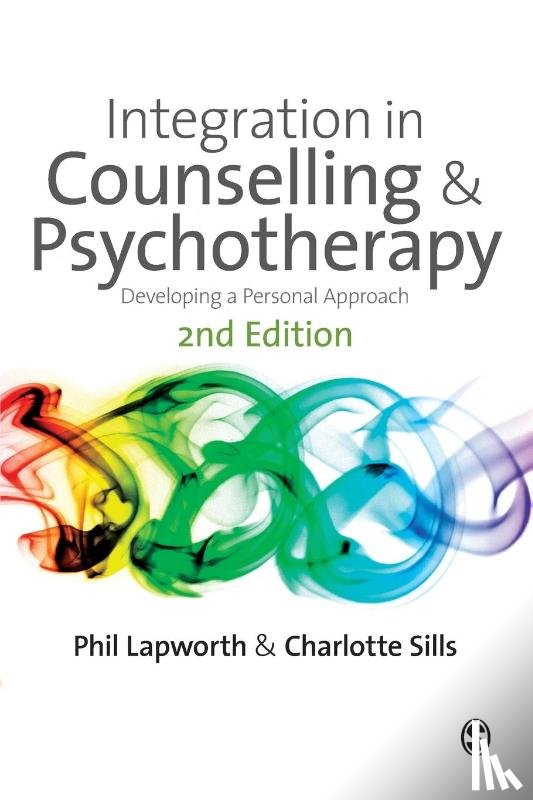 Lapworth, Phil, Sills, Charlotte - Integration in Counselling & Psychotherapy