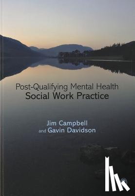 Campbell - Post-Qualifying Mental Health Social Work Practice