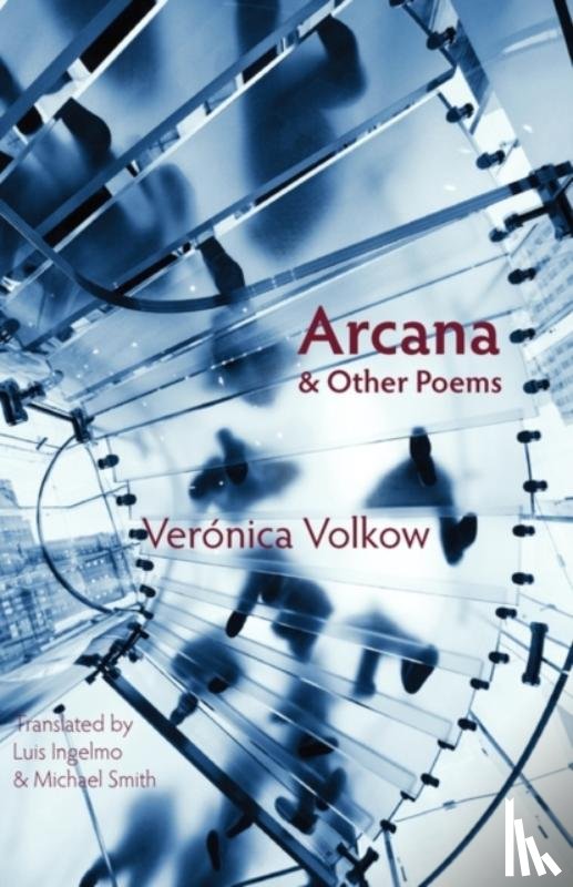 Volkow, Veronica - Arcana and Other Poems