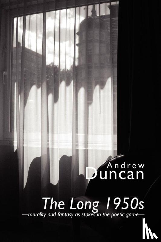 Duncan, Andrew - The Long 1950s