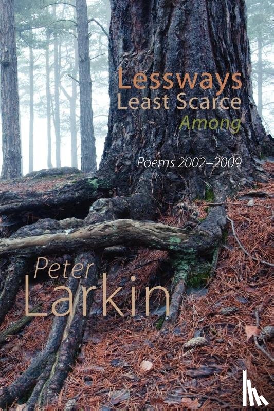 Larkin, Peter - Lessways Least Scarce Among