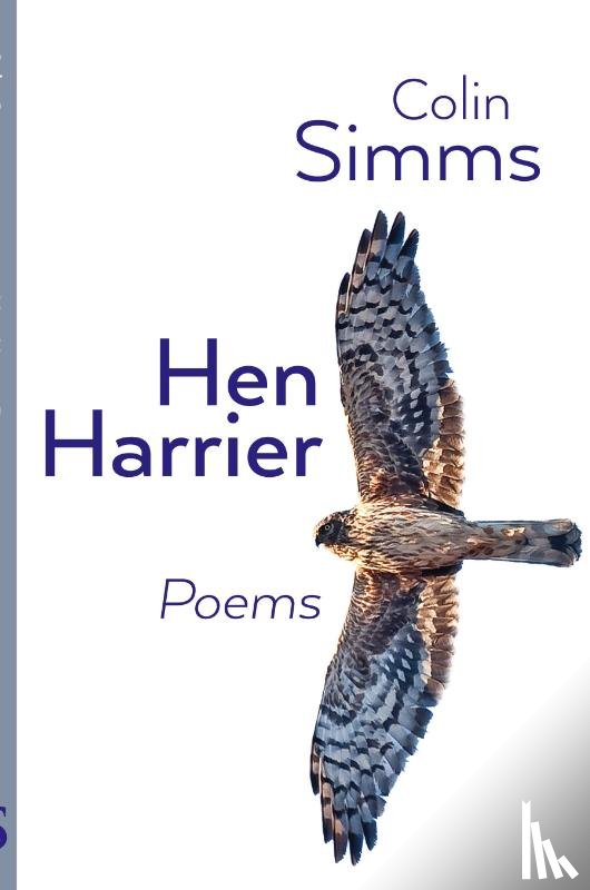 Simms, Colin - Hen Harrier Poems