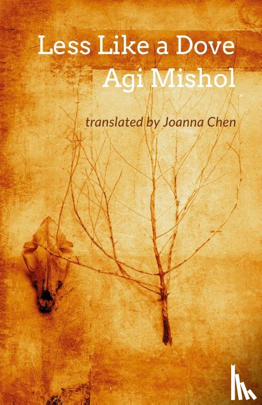 Mishol, Agi - Less Like a Dove