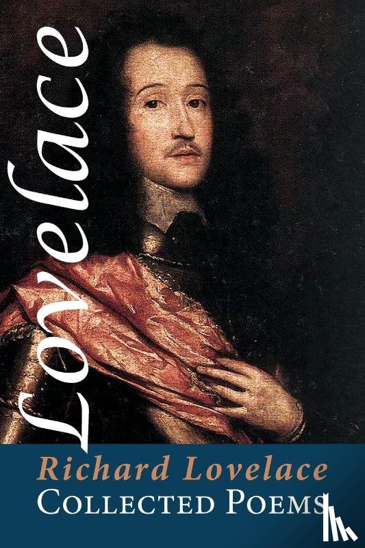 Lovelace, Richard - Collected Poems
