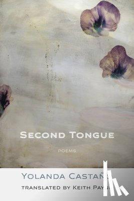 Castano, Yolanda, Payne, Keith - Second Tongue