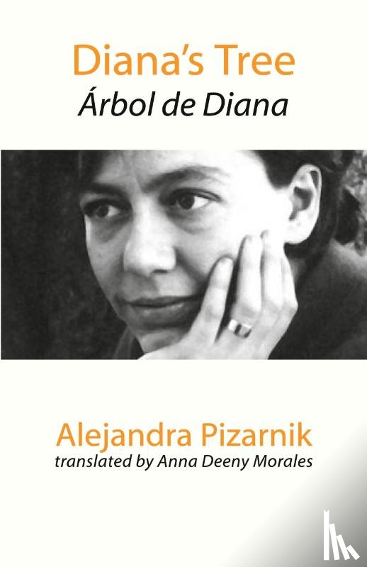Pizarnik, Alejandra - Diana's Tree