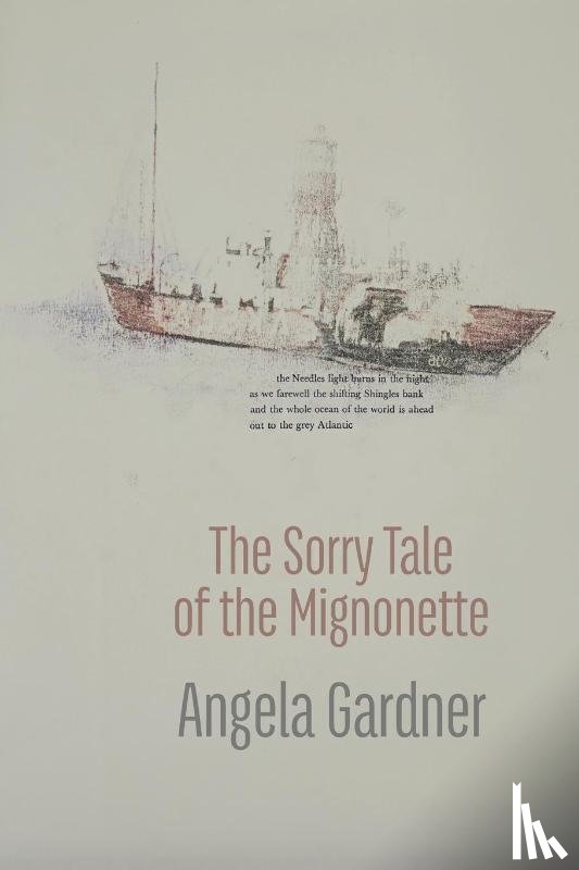 Gardner, Angela - The Sorry Tale of the Mignonette