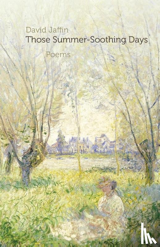 Jaffin, David - Those Summer-Soothing Days