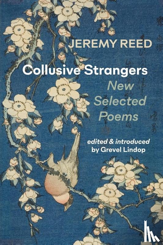 Reed, Jeremy - Collusive Strangers