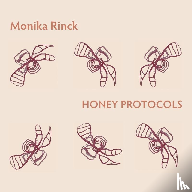 Rinck, Monika - Honey Protocols