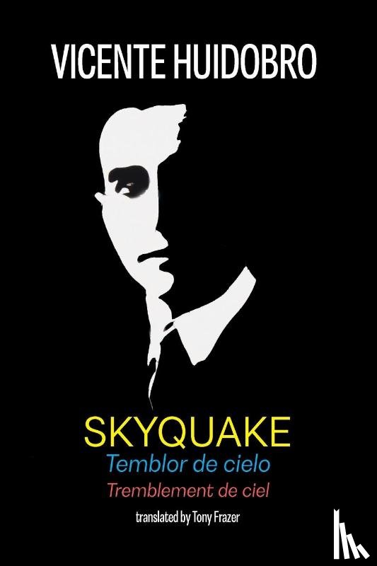 Huidobro, Vicente - Skyquake