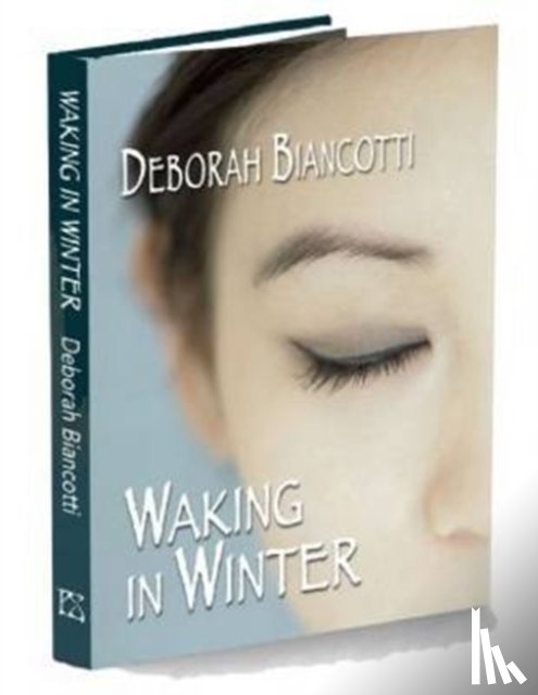 Biancotti, Deborah - Waking in Winter