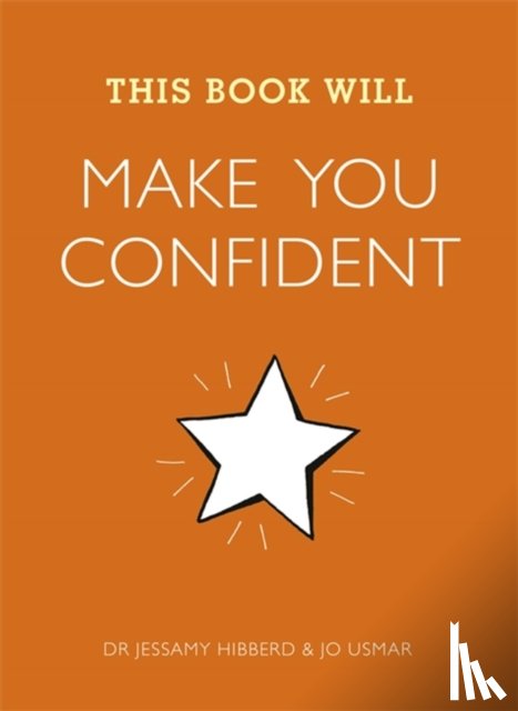 Hibberd, Jessamy, Usmar, Jo - This Book Will Make You Confident