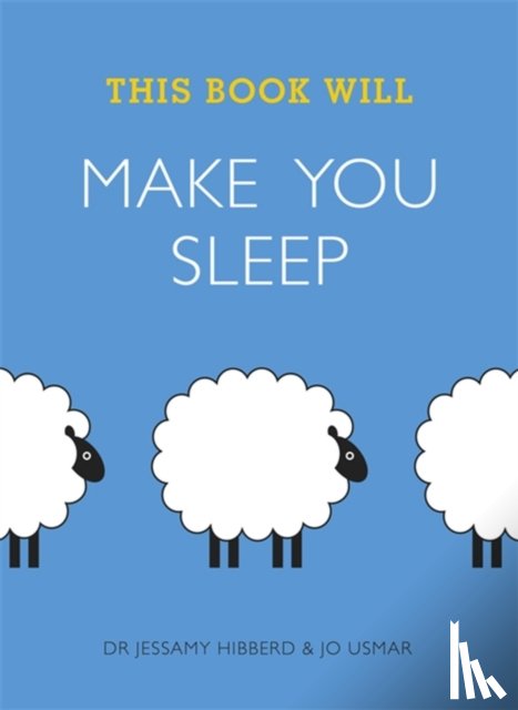 Hibberd, Jessamy, Usmar, Jo - This Book Will Make You Sleep