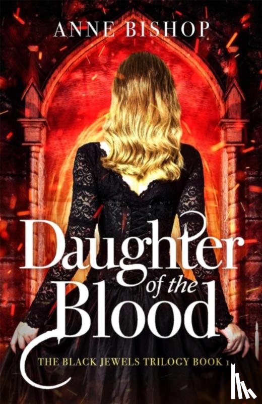 Bishop, Anne - Daughter of the Blood