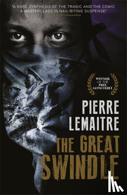 Lemaitre, Pierre - The Great Swindle