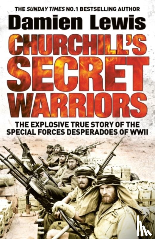 Lewis, Damien - Churchill's Secret Warriors