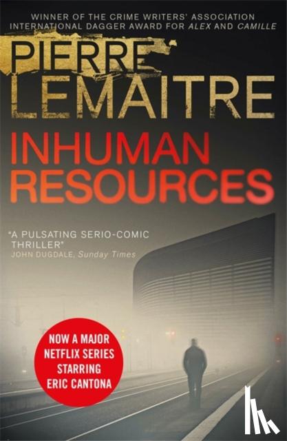 Lemaitre, Pierre - Inhuman Resources