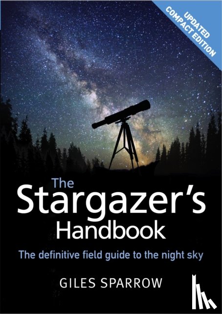 Sparrow, Giles - The Stargazer's Handbook