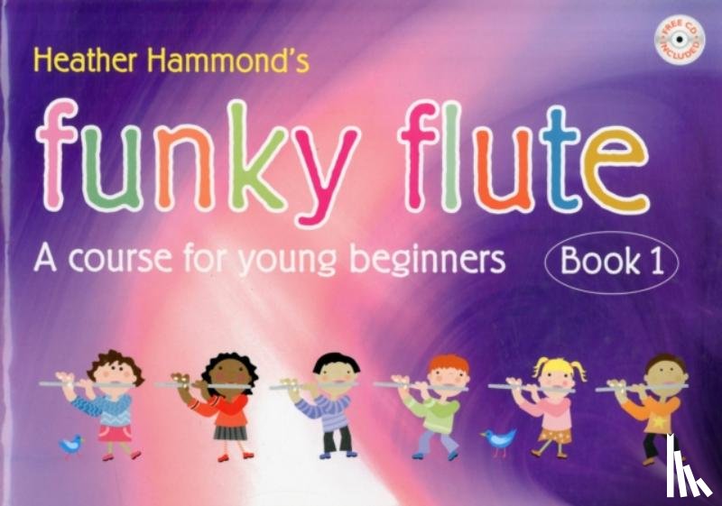 Hammond, Heather - Funky Flute Book 1 Student Copy