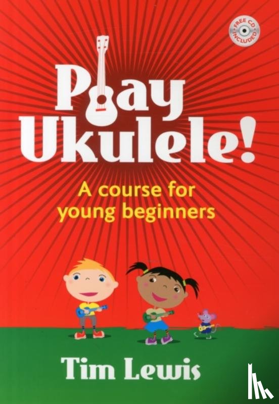  - Play Ukulele!