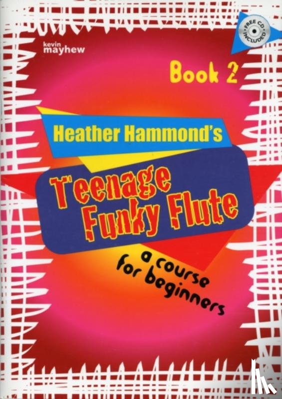  - Teenage Funky Flute - Book 2 Student