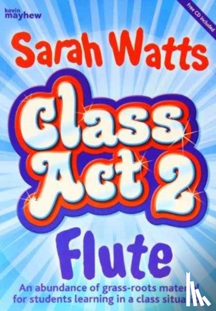  - Class Act 2 Flute - Student