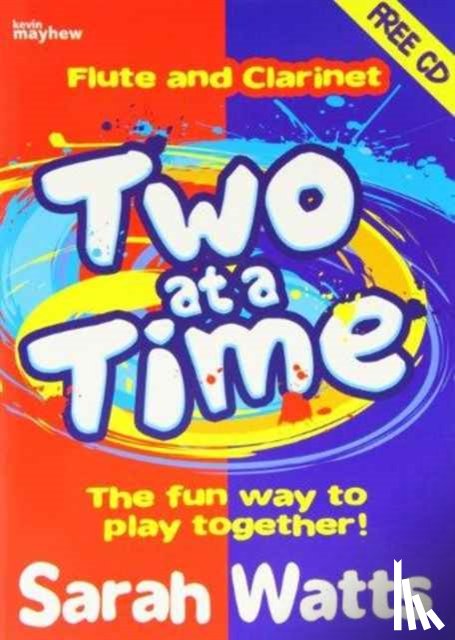 Sarah Watts - Two at a Time Flute & Clarinet - Students Book