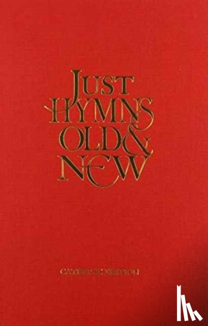 UNKNOWN - Just Hymns Old & New Catholic Edition - Words