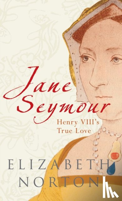 Norton, Elizabeth - Jane Seymour