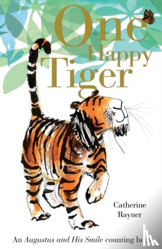 Rayner, Catherine - One Happy Tiger