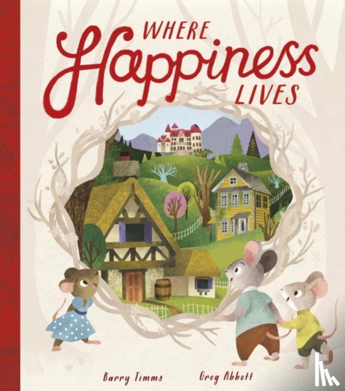Timms, Barry - Where Happiness Lives