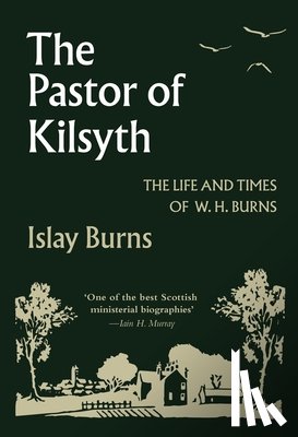 Burns, Islay - Pastor of Kilsyth