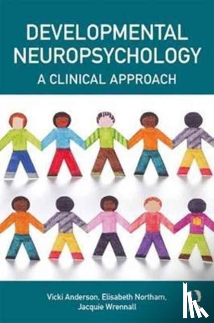 Anderson, Vicki, Northam, Elisabeth, Wrennall, Jacquie - Developmental Neuropsychology