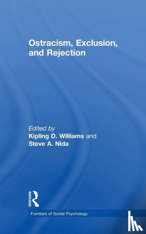  - Ostracism, Exclusion, and Rejection