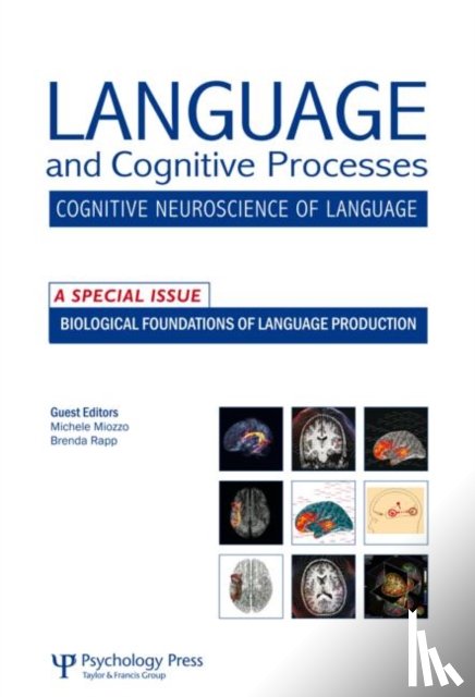  - Biological Foundations of Language Production